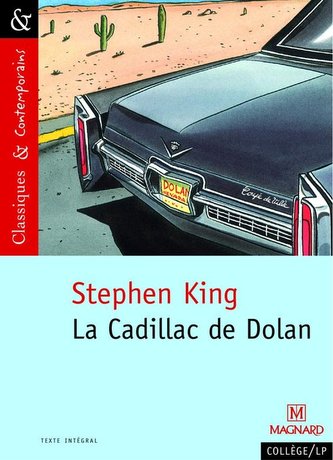 La Cadillac de Dolan - Classiques et Contemporains