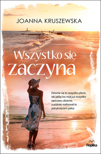 Wszystko się zaczyna Wszystko się zaczyna