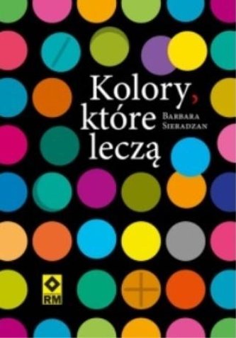 Kolory które leczą