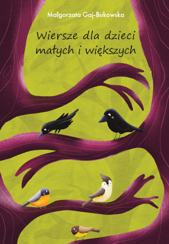 Wiersze dla dzieci małych i większych Wiersze dla dzieci małych i większych