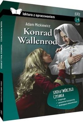 Konrad Wallenrod Lektura z opracowaniem Konrad Wallenrod Lektura z opracowaniem