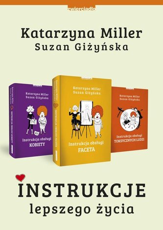 Instrukcje lepszego życia Instrukcje lepszego życia