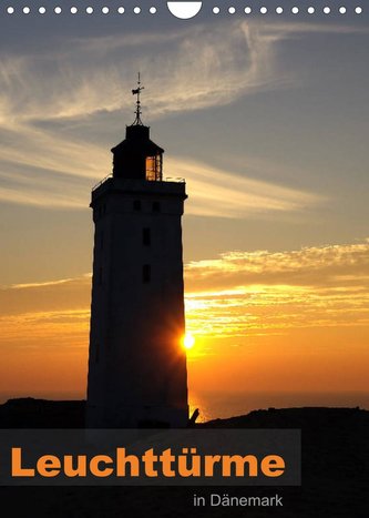 Leuchttürme in Dänemark (Wandkalender 2022 DIN A4 hoch)