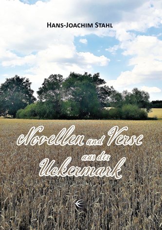 Novellen und Verse aus der Uckermark