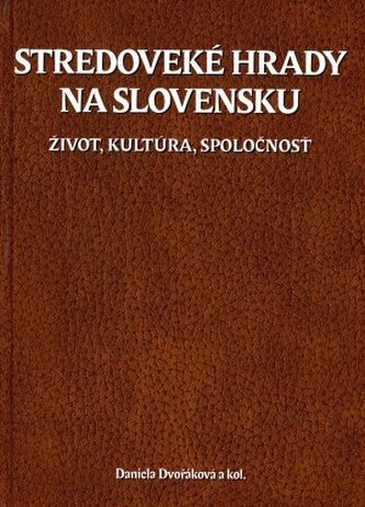 Stredoveké hrady na Slovensku