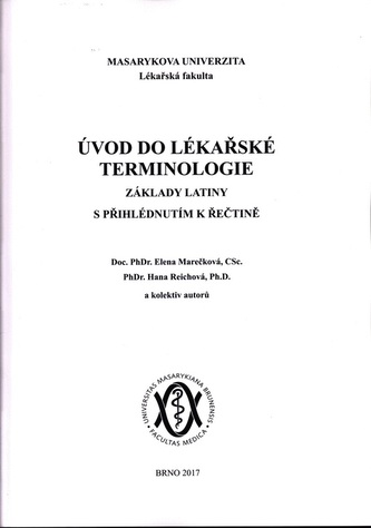 Úvod do lékařské terminologie: Základy latiny s přihlédnutím k řečtině - Náhled učebnice
