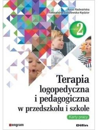 Terapia logopedyczna i pedagogiczna w przedszkolu i szkole Część 2 Karty pracy