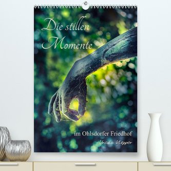 Die stillen Momente im Ohlsdorfer Friedhof (Premium, hochwertiger DIN A2 Wandkalender 2022, Kunstdruck in Hochglanz)