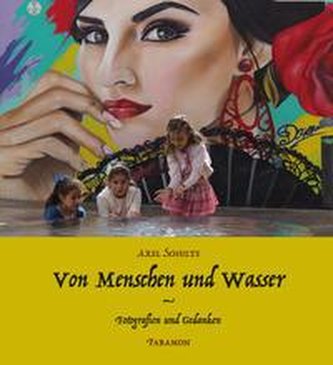 Von Menschen und Wasser
