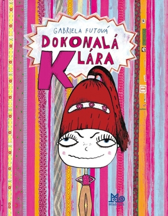 Dokonalá Klára Dokonalá Klára