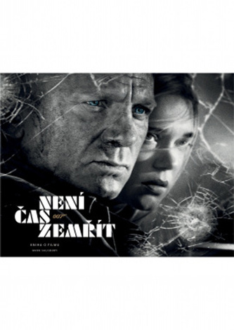 Není čas zemřít : kniha o filmu (Mark Salisbury, 2021)