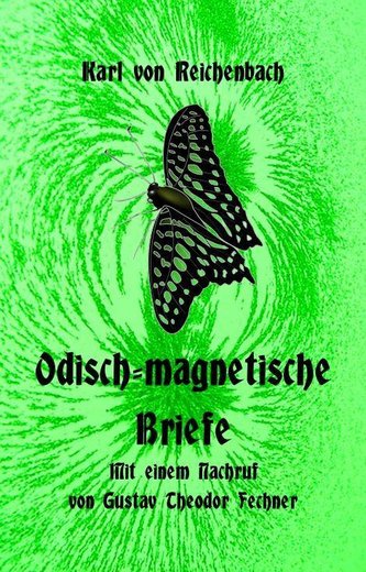 Odisch-magnetische Briefe
