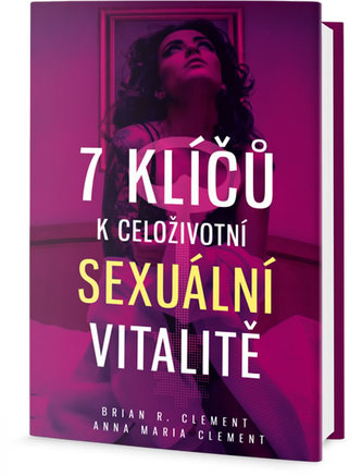 7 klíčů k celoživotní sexuální vitalitě