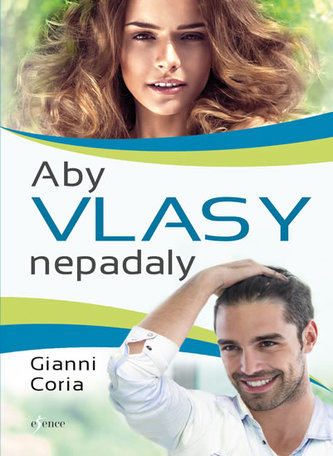 Aby vlasy nepadaly (Gianni Coria, 2018)