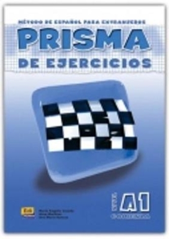 Prisma A1 Comienza : Exercises Book Prisma A1 Comienza : Exercises Book