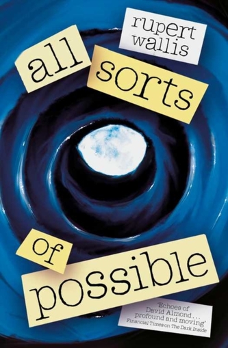 All Sorts of Possible All Sorts of Possible