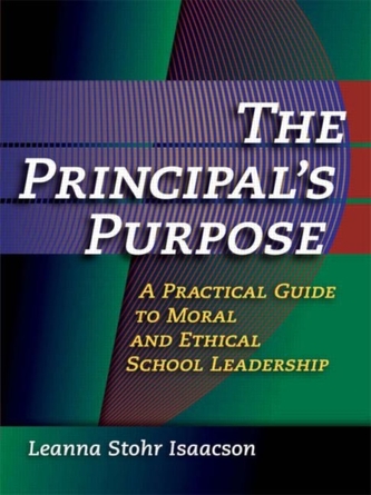 Principal's Purpose, The