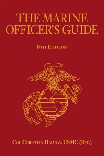 The Marine Officer's Guide