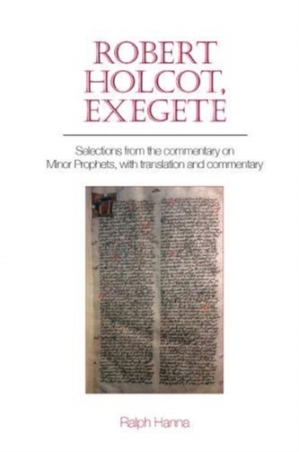 Robert Holcot, exegete Robert Holcot, exegete