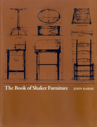 The Book of Shaker Furniture The Book of Shaker Furniture