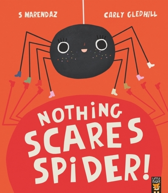Nothing Scares Spider Nothing Scares Spider