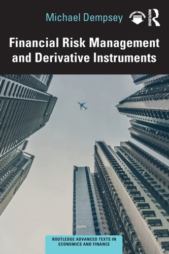 Financial Risk Management and Derivative Instruments Financial Risk Management and Derivative Instruments
