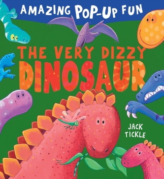 The Very Dizzy Dinosaur The Very Dizzy Dinosaur