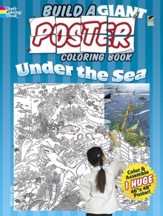 Build a Giant Poster Coloring Book--Under the Sea Build a Giant Poster Coloring Book--Under the Sea