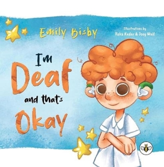 I'm Deaf and That's Okay