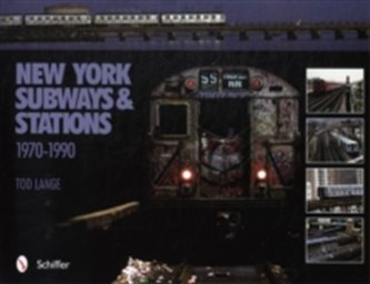 New York Subways and Stations: 1970-1990