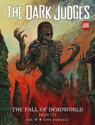 The Dark Judges: The Fall of Deadworld Book 3 - Doomed