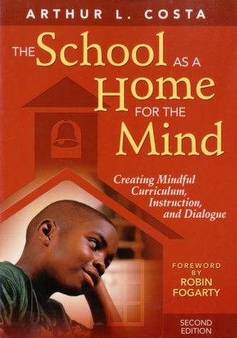 The School as a Home for the Mind