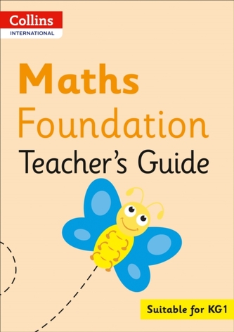 Collins International Maths Foundation Teacher's Guide Collins International Maths Foundation Teacher's Guide