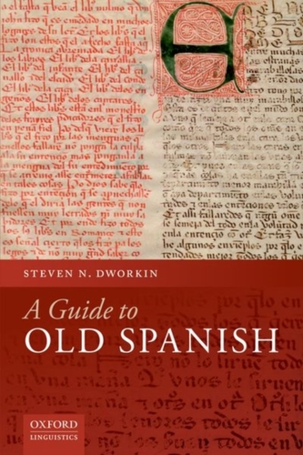 A Guide to Old Spanish A Guide to Old Spanish