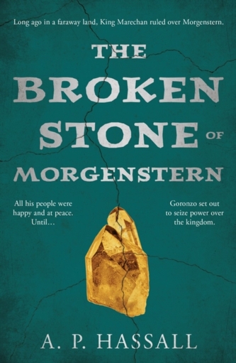 The Broken Stone of Morgenstern The Broken Stone of Morgenstern