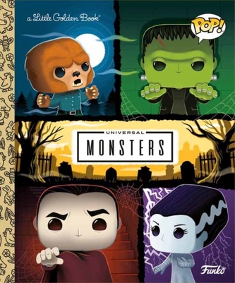 Universal Monsters Little Golden Book (Funko Pop!) Universal Monsters Little Golden Book (Funko Pop!)