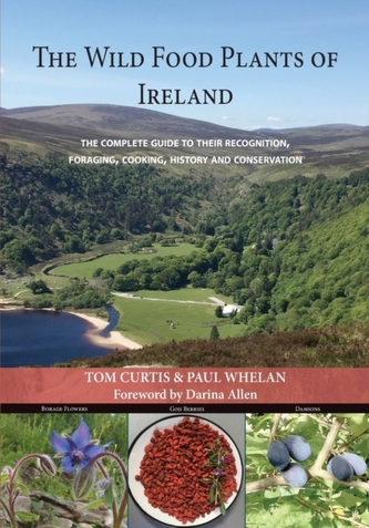 THE WILD FOOD PLANTS OF  IRELAND