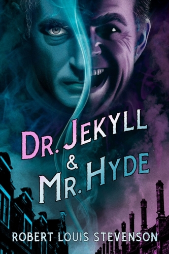 Dr. Jekyll & Mr. Hyde