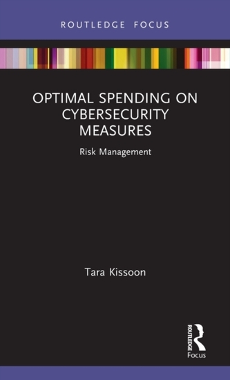 Optimal Spending on Cybersecurity Measures Optimal Spending on Cybersecurity Measures