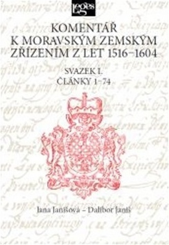 Komentář k moravským zemským zřízením z let 1516-1604