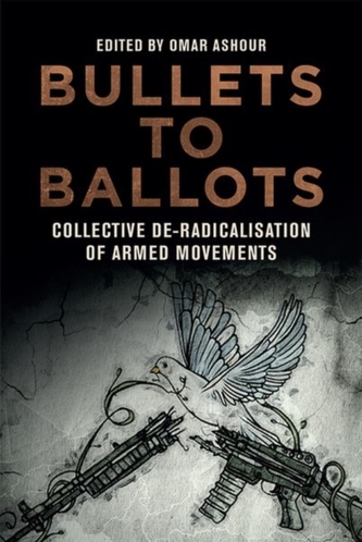 Bullets to Ballots Bullets to Ballots