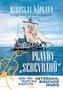 Plavby sebevrahů - Na primitivních plavidlech napříč oceány