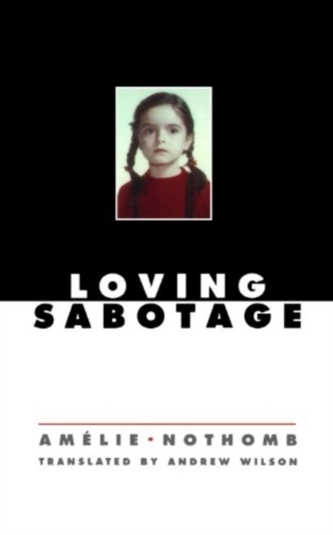 LOVING SABOTAGE