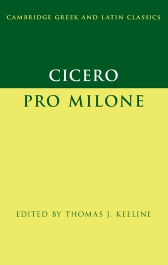 Cicero: Pro Milone
