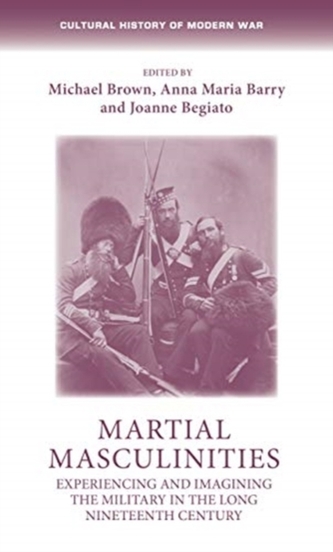 Martial Masculinities