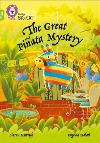 The Great Pinata Mystery The Great Pinata Mystery