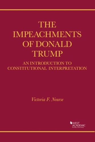 The Impeachments of Donald Trump
