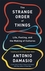 The Strange Order Of Things The Strange Order Of Things