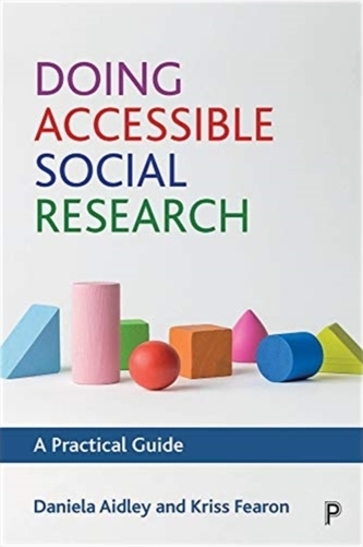 Doing Accessible Social Research