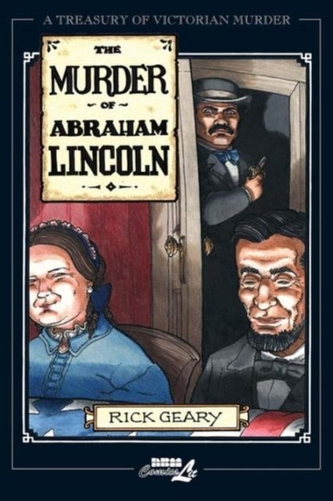 The Murder Of Abraham Lincoln